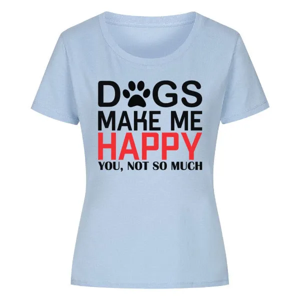 Premium Organic Shirt Women Frontdruck / Dogs make me Happy